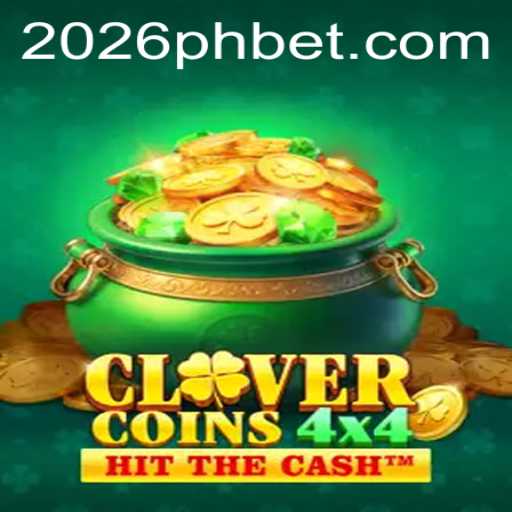 CloverCoins4x4: Navigating Fortune in 2026PH